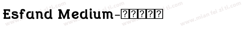 Esfand Medium字体转换
